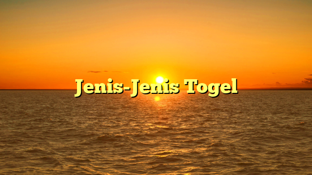 Jenis-Jenis Togel